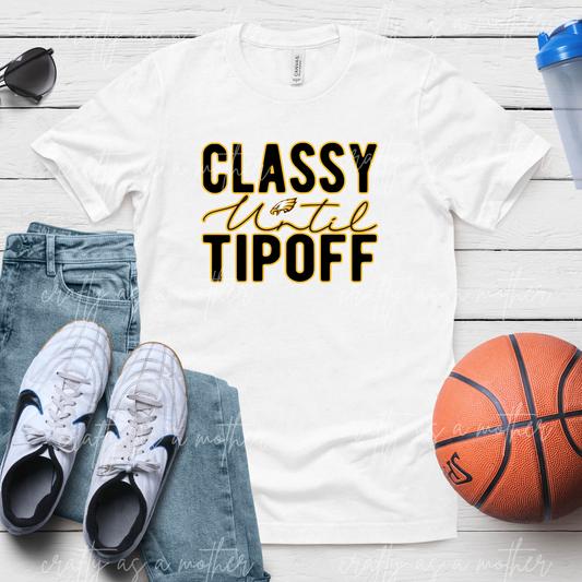 Jr. Golden Eagles Basketball Classy Until Tipoff Tee
