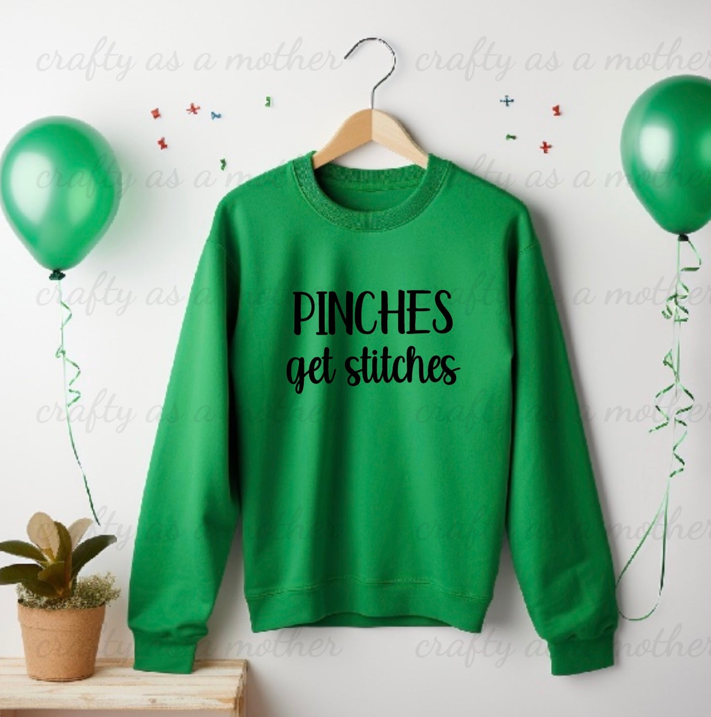 Pinches Get Stitches Sweatshirt