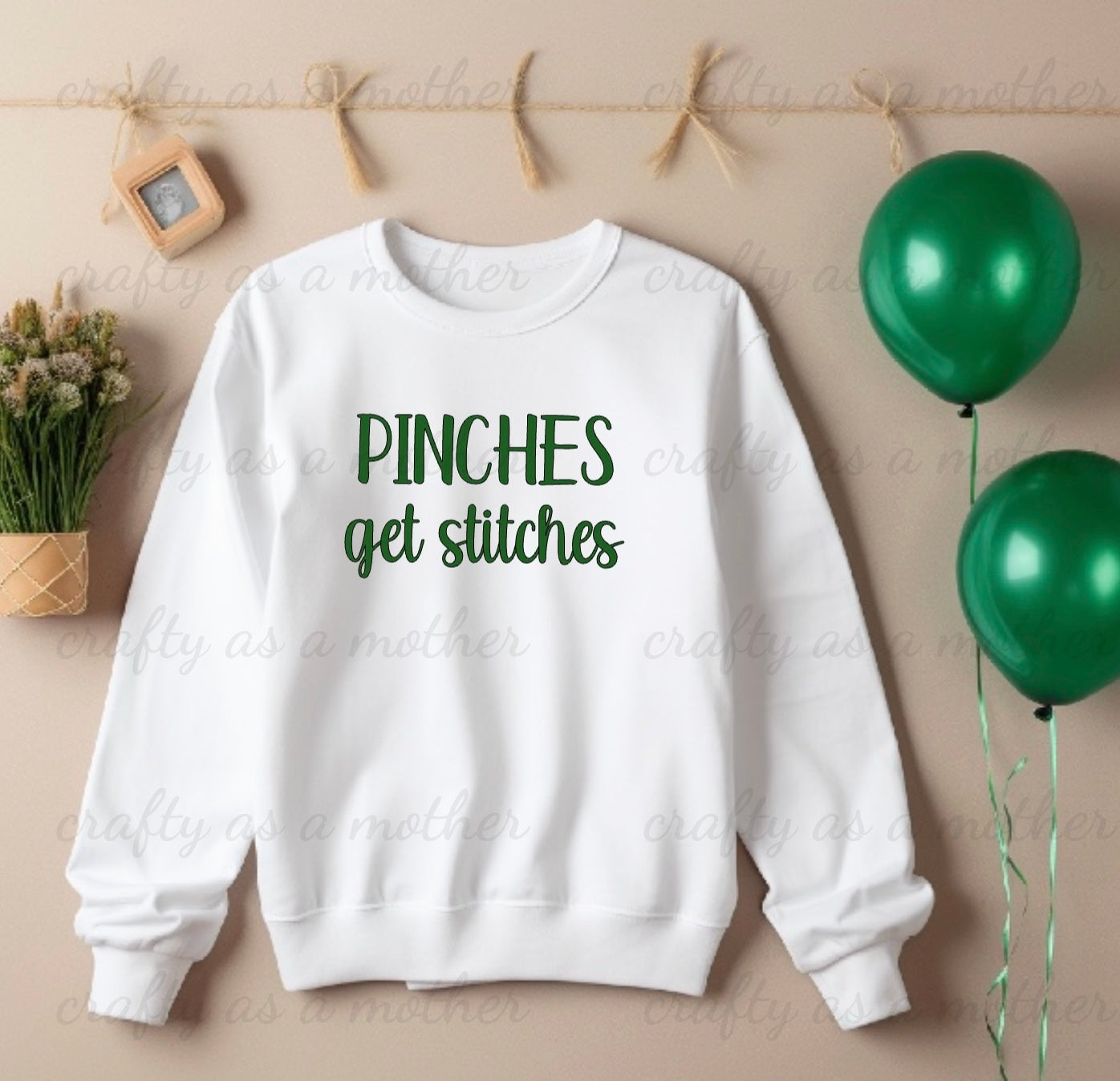 Pinches Get Stitches Sweatshirt