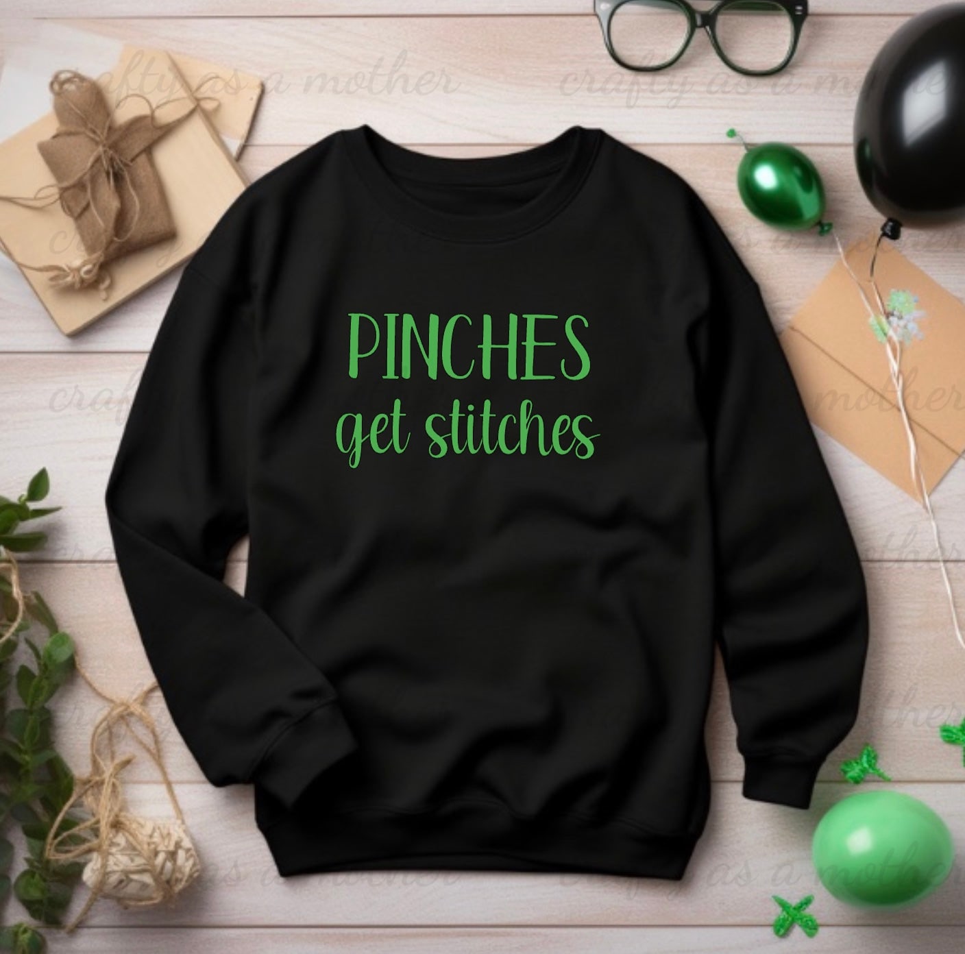 Pinches Get Stitches Sweatshirt