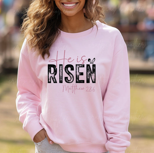 He Is Risen Sweatshirt