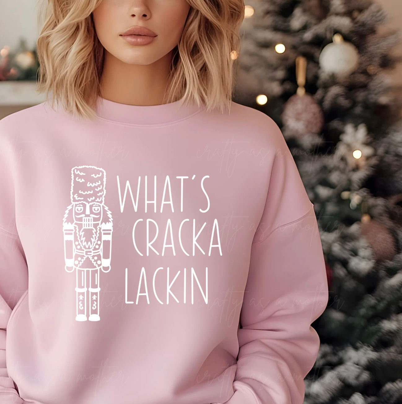 What's Cracka Lackin Sweatshirt