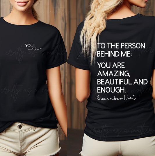 You Matter Double Sided Tee