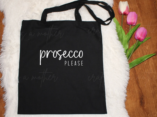 Prosecco Please Tote Bag