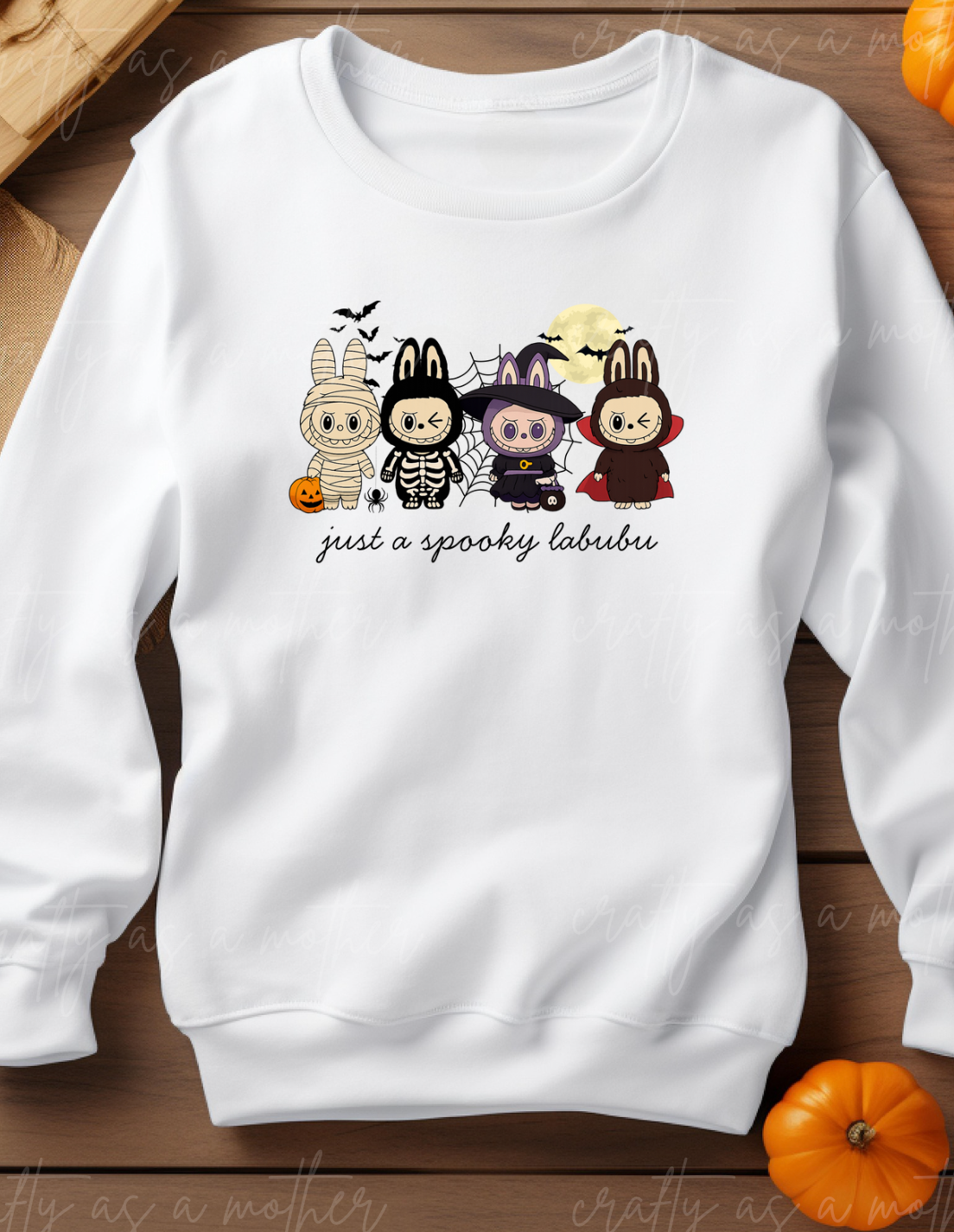 Just A Spooky Labubu Sweatshirt
