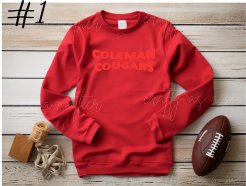 Coleman Cougars Sweatshirts - Puff Vinyl - 12 Options!