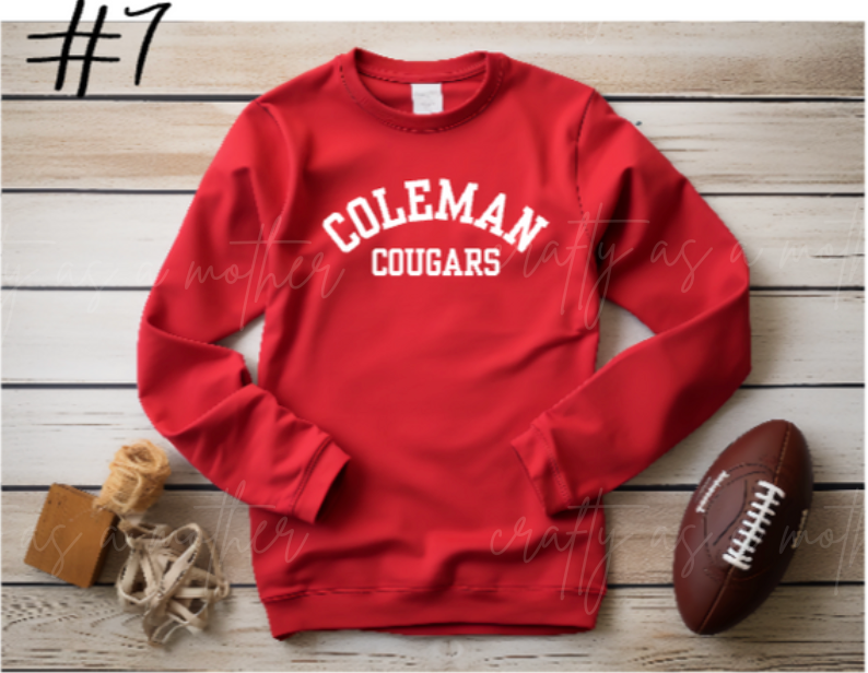 Coleman Cougars Sweatshirts - Puff Vinyl - 12 Options!