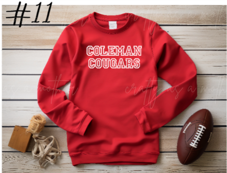 Coleman Cougars Sweatshirts - Puff Vinyl - 12 Options!