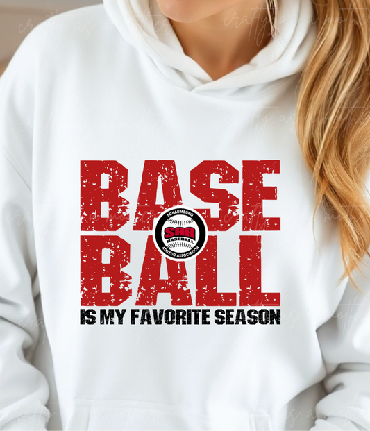 SAA Baseball is My Favorite Season - Adult
