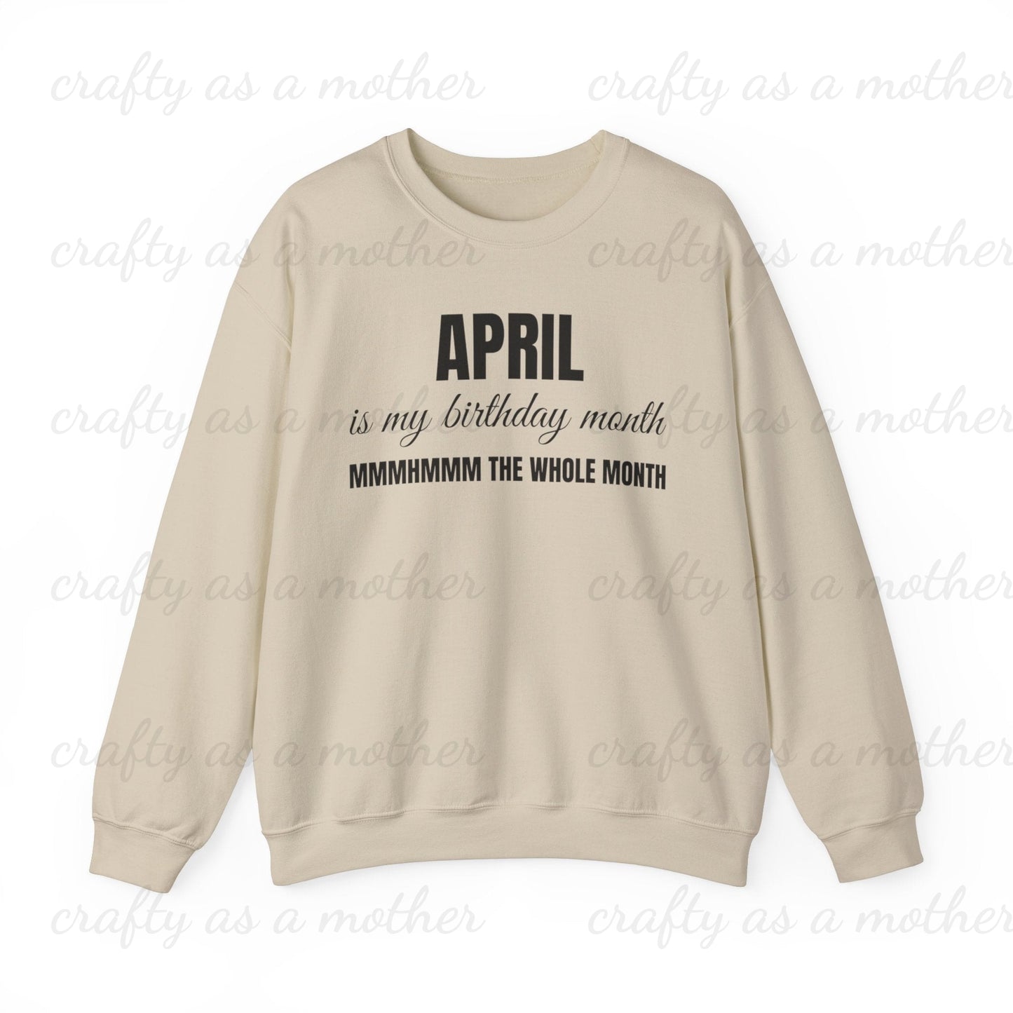 Birthday Month Sweatshirt - April