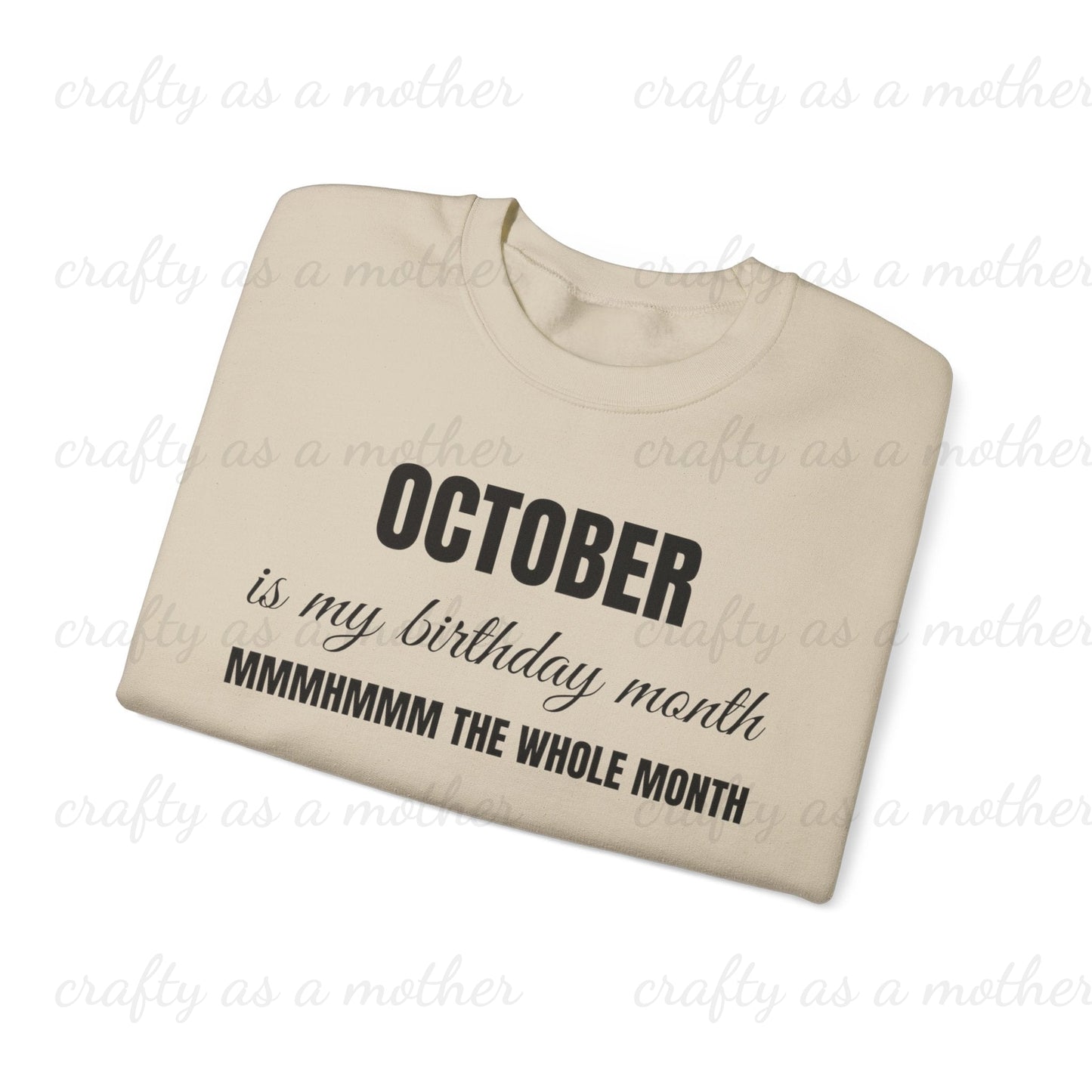 Birthday Month Sweatshirt - October