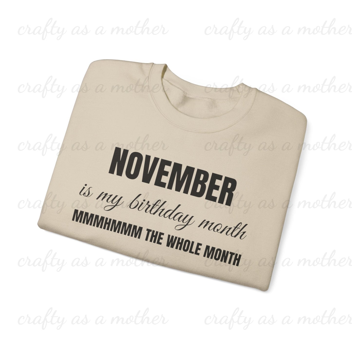 Birthday Month Sweatshirt - November