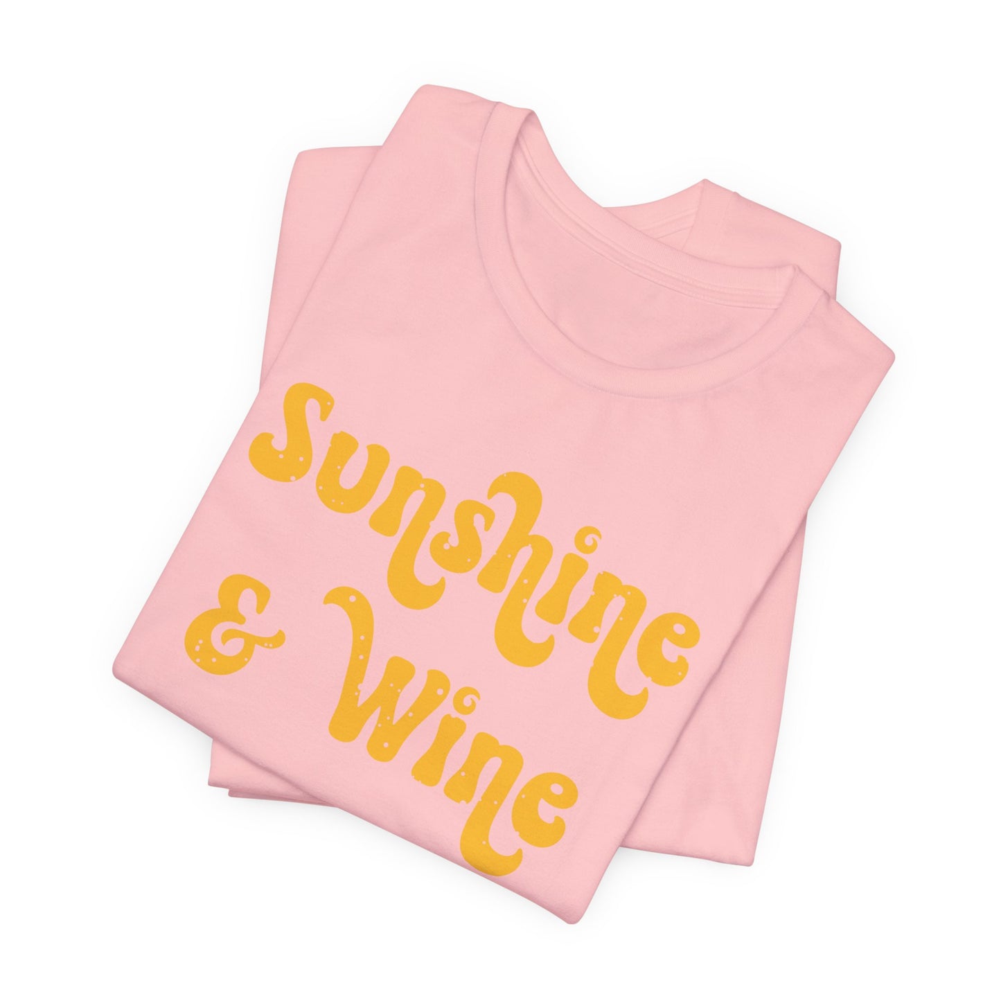 Sunshine & Wine Tee