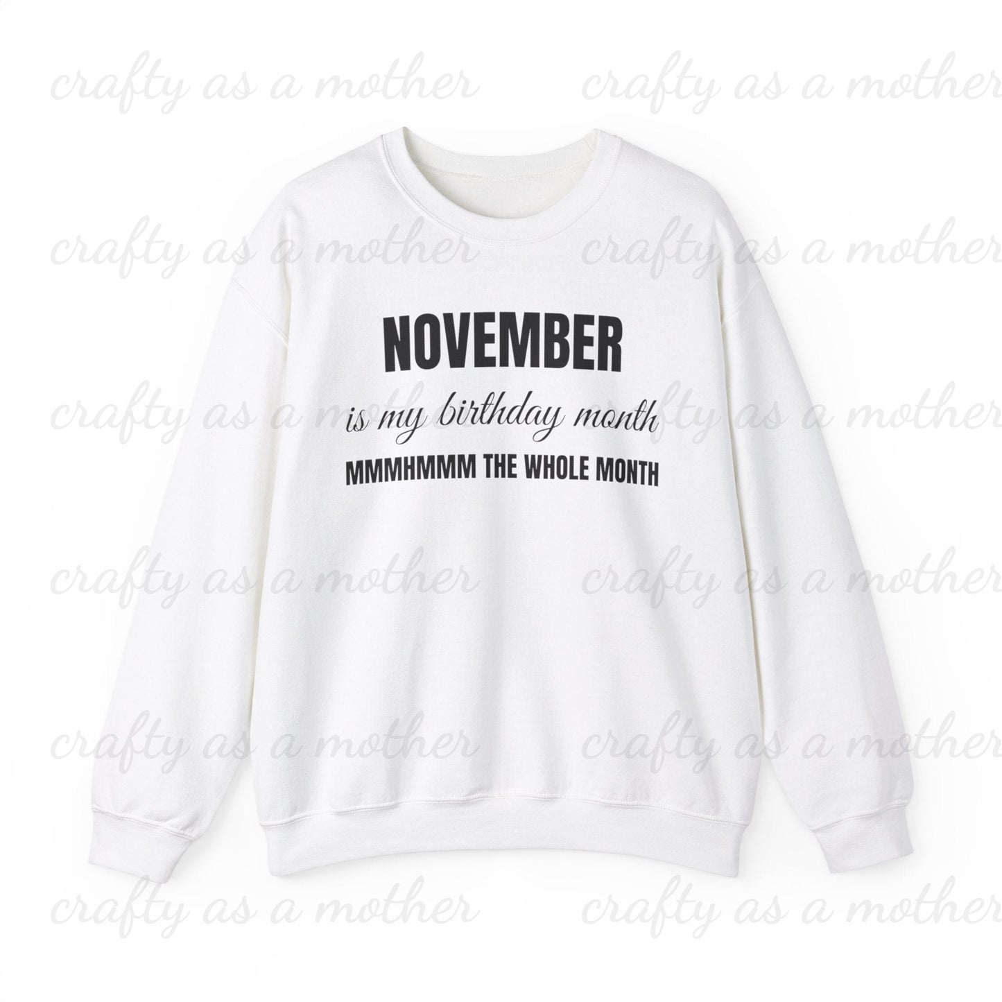 Birthday Month Sweatshirt - November