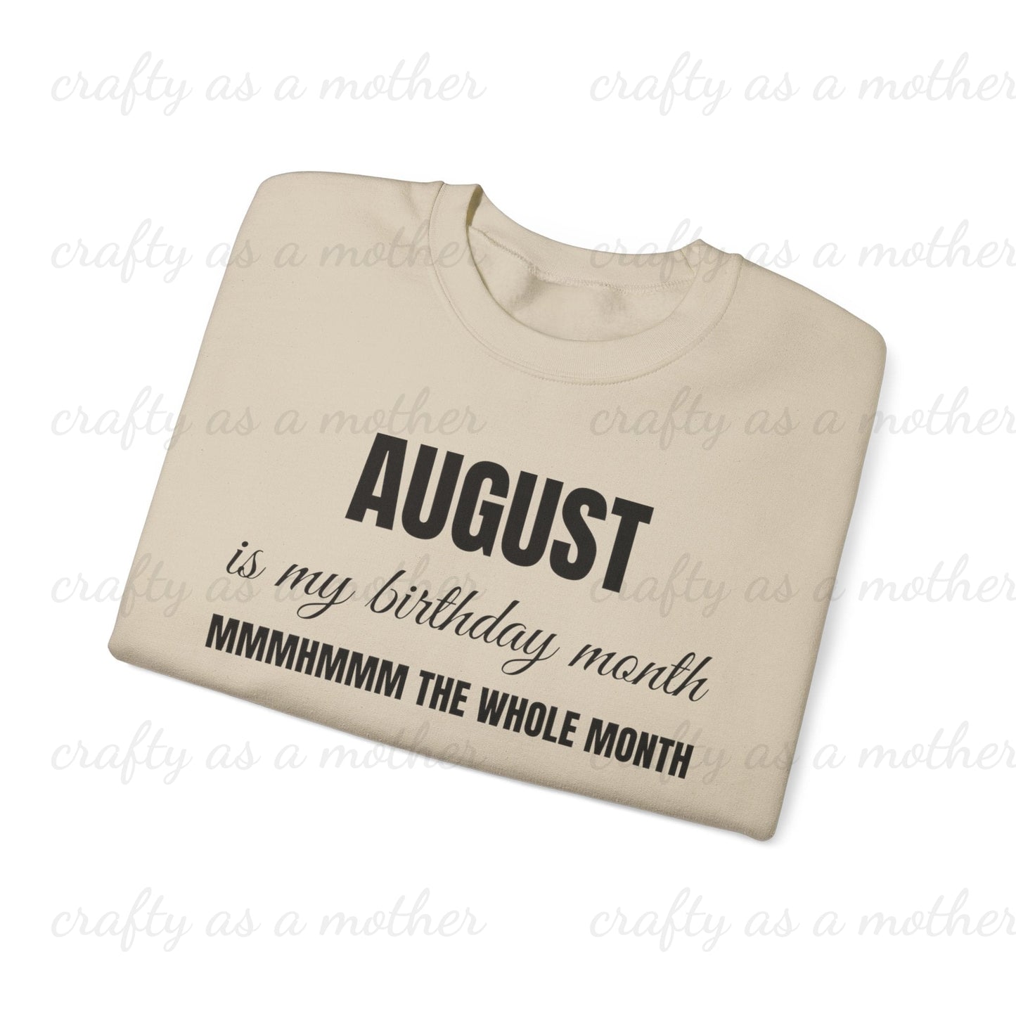 Birthday Month Sweatshirt - August