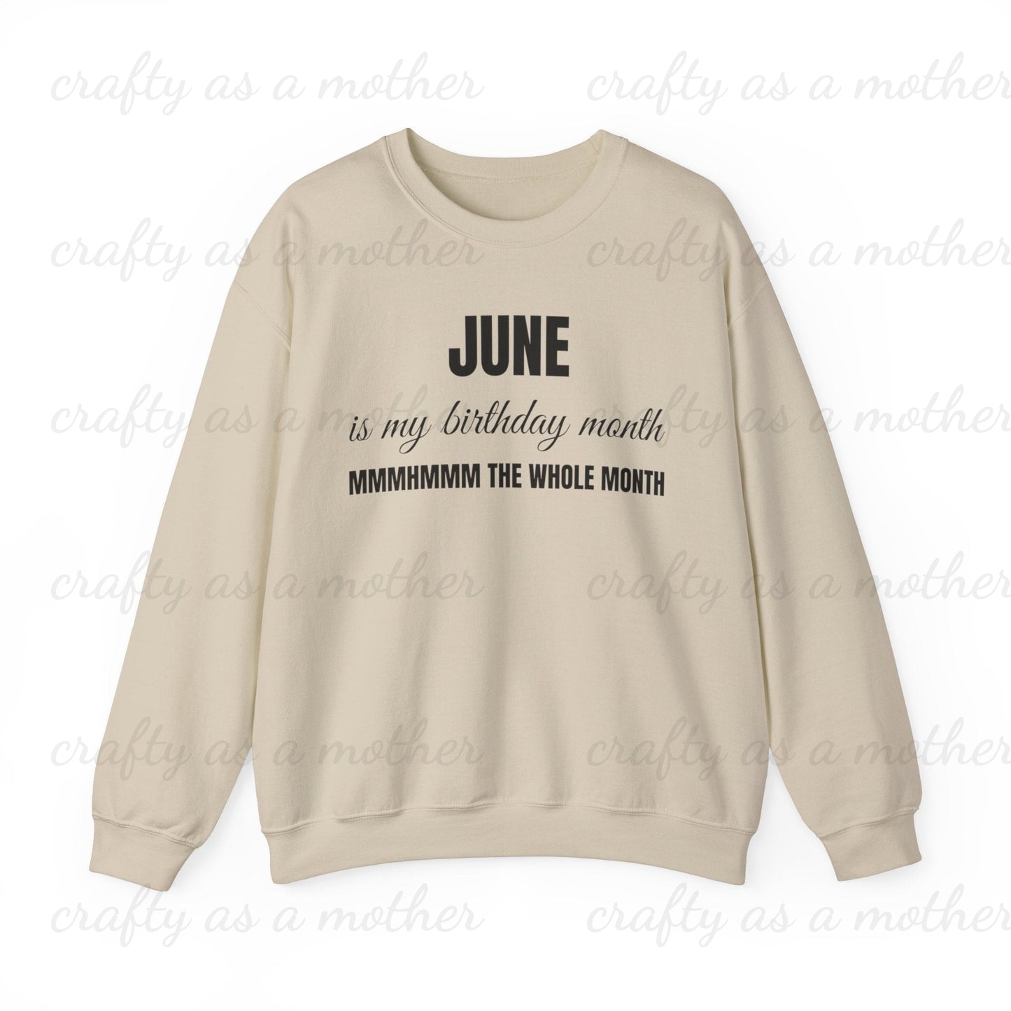 Birthday Month Sweatshirt - June