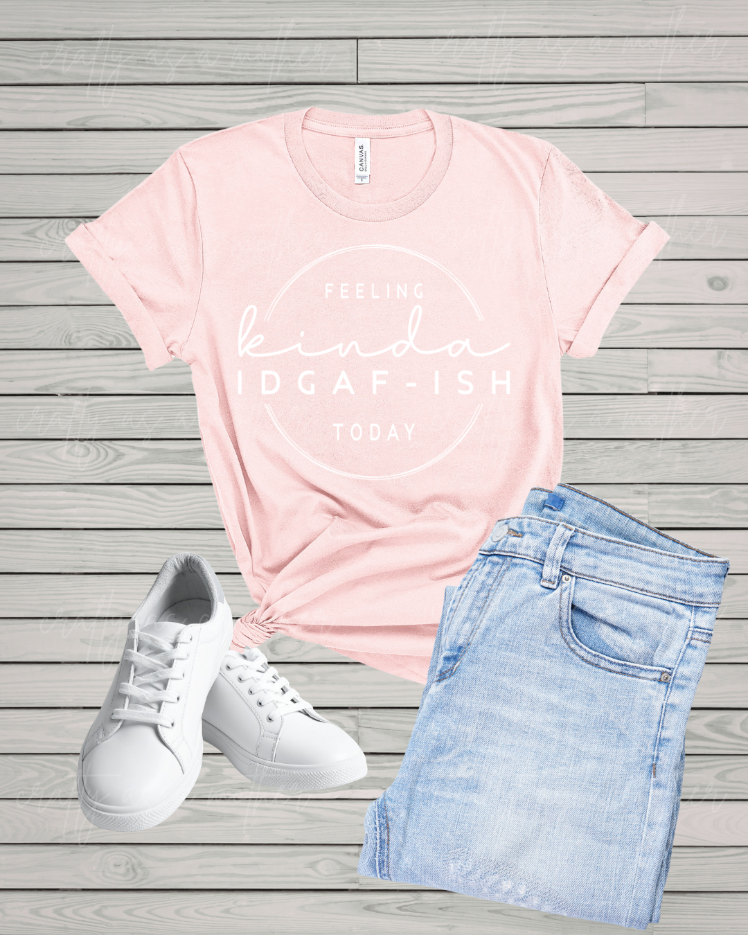 Feeling Kinda IDGAF-ISH Today Tee