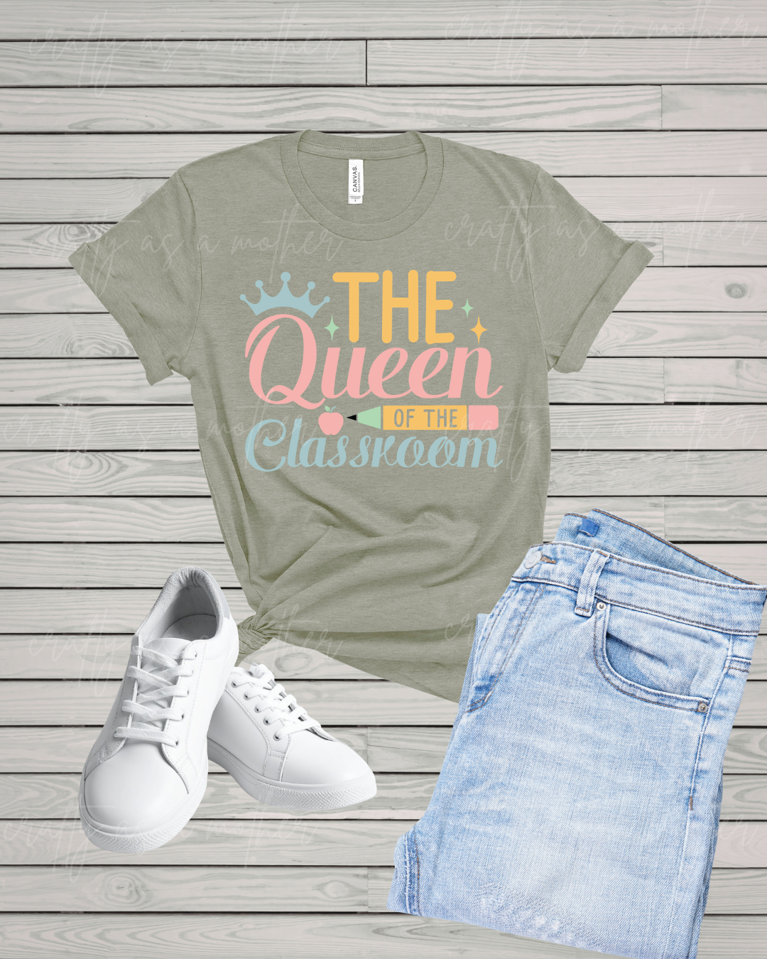 The Queen of the Classroom Tee