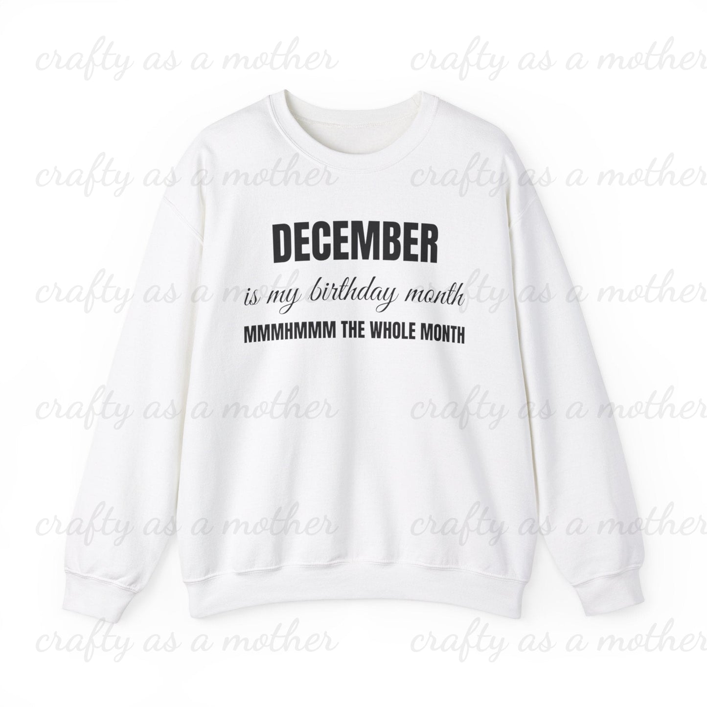 Birthday Month Sweatshirt - December