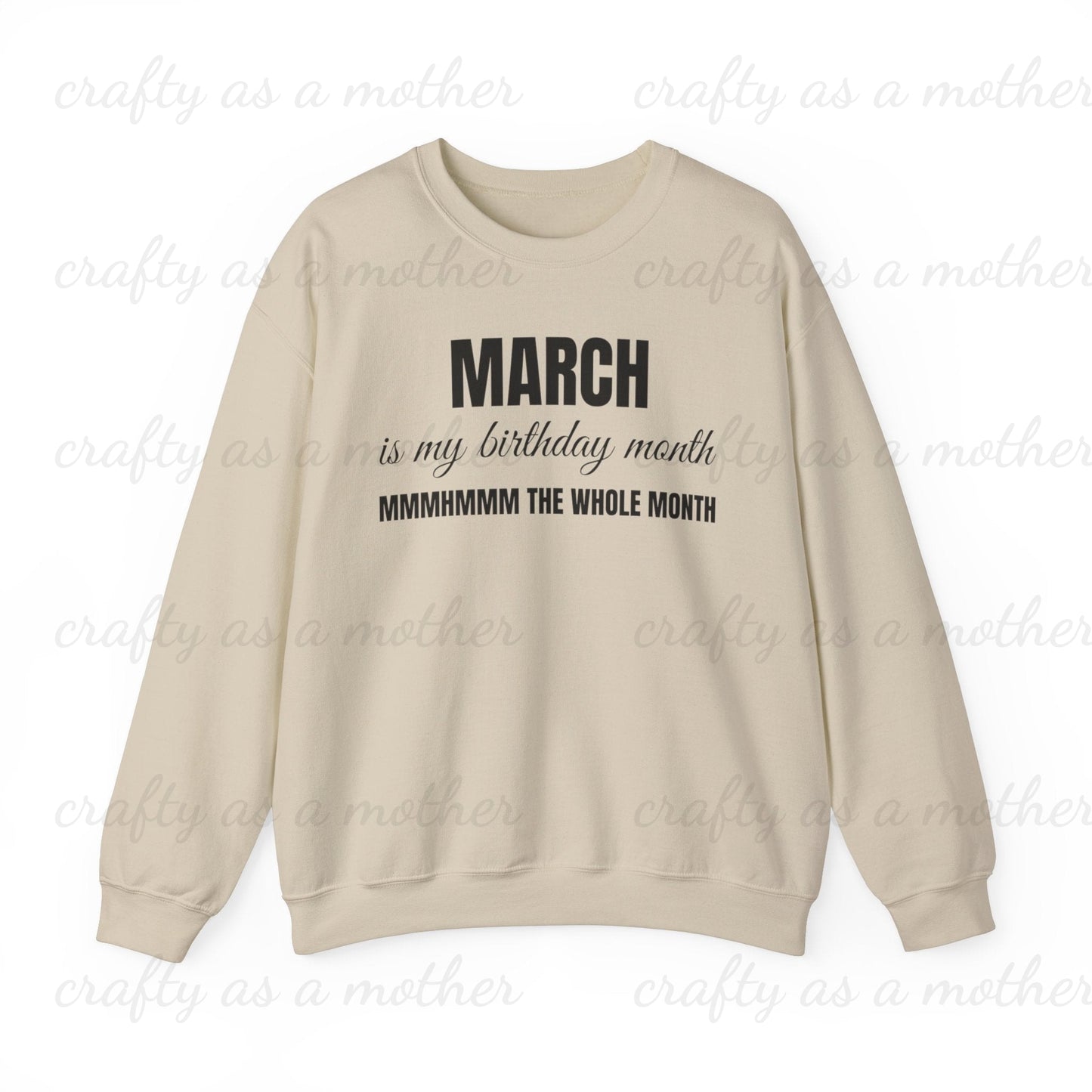 Birthday Month Sweatshirt - March