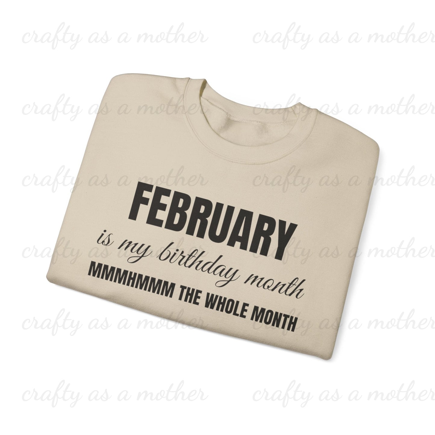 Birthday Month Sweatshirt - February