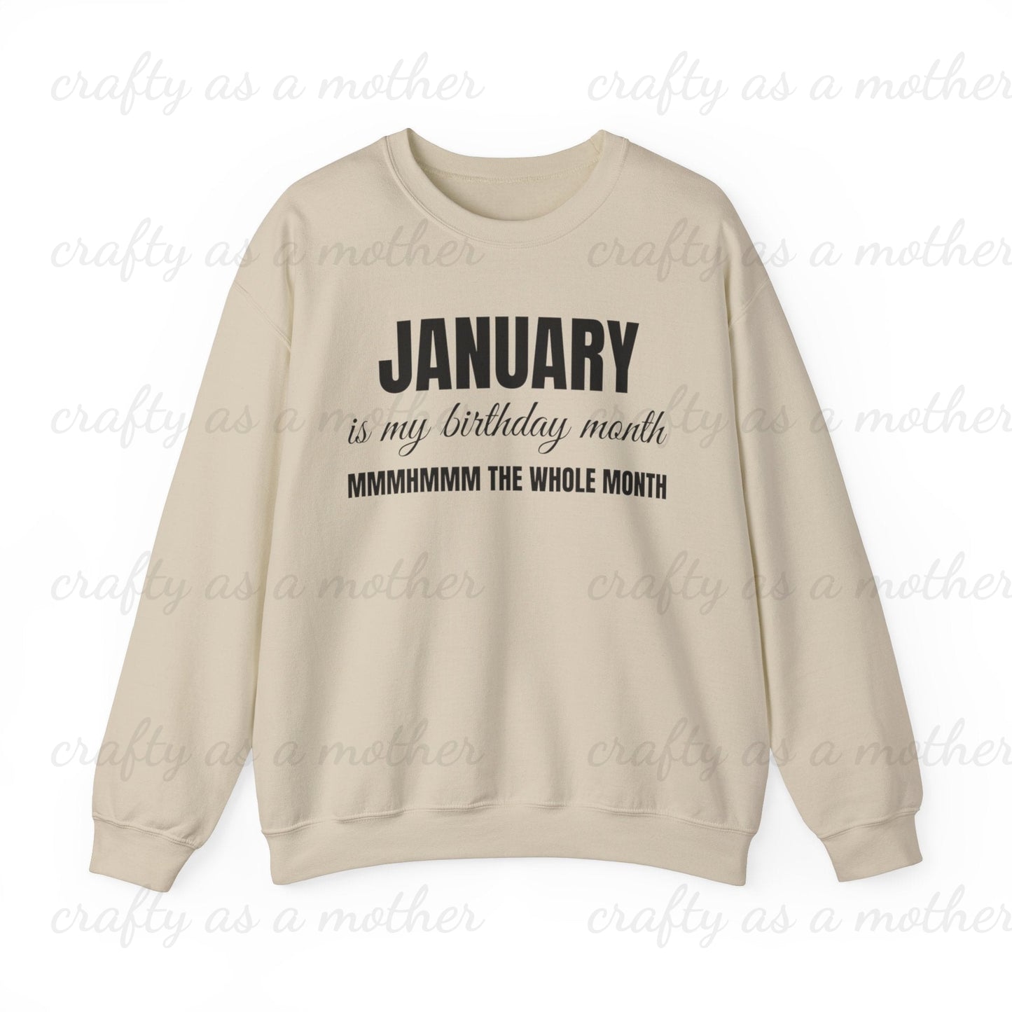 Birthday Month Sweatshirt - January