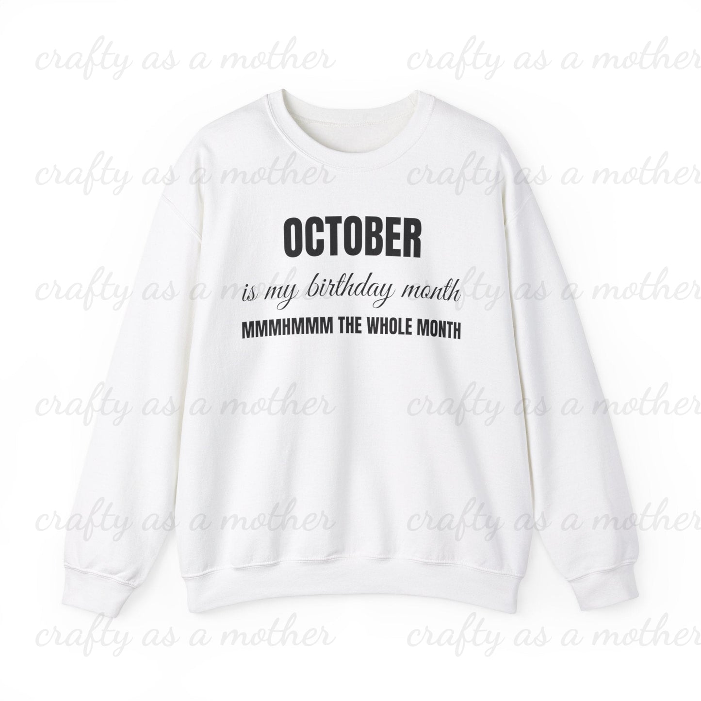 Birthday Month Sweatshirt - October