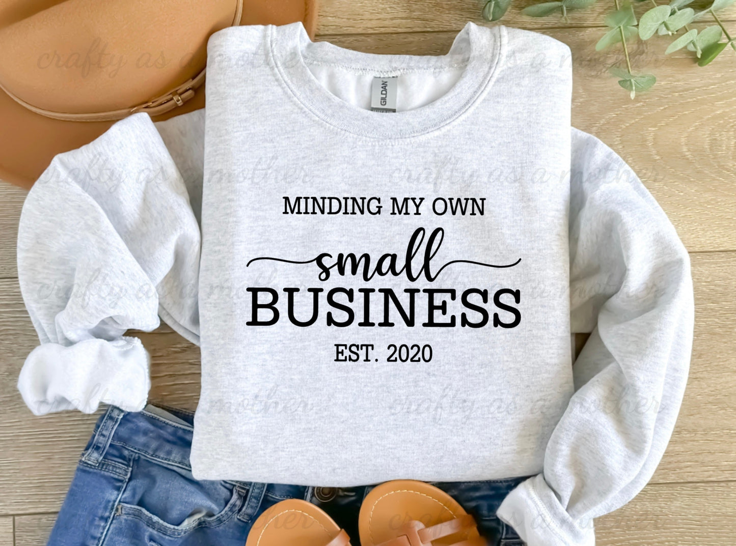 Minding My Own Small Business Sweatshirt