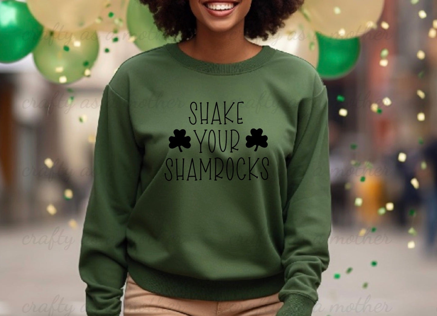 Shake Your Shamrocks Sweatshirt