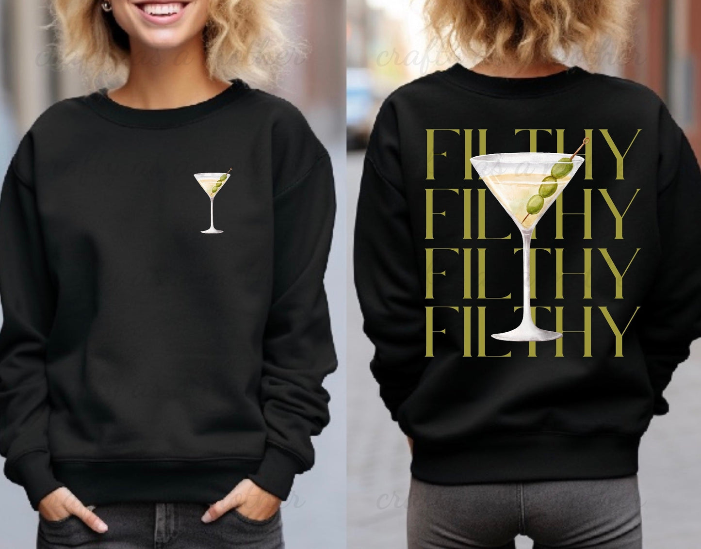 FILTHY Sweatshirt