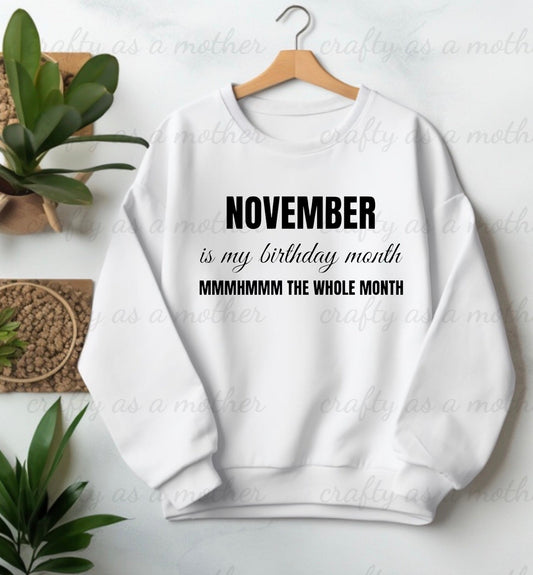 Birthday Month Sweatshirt - November