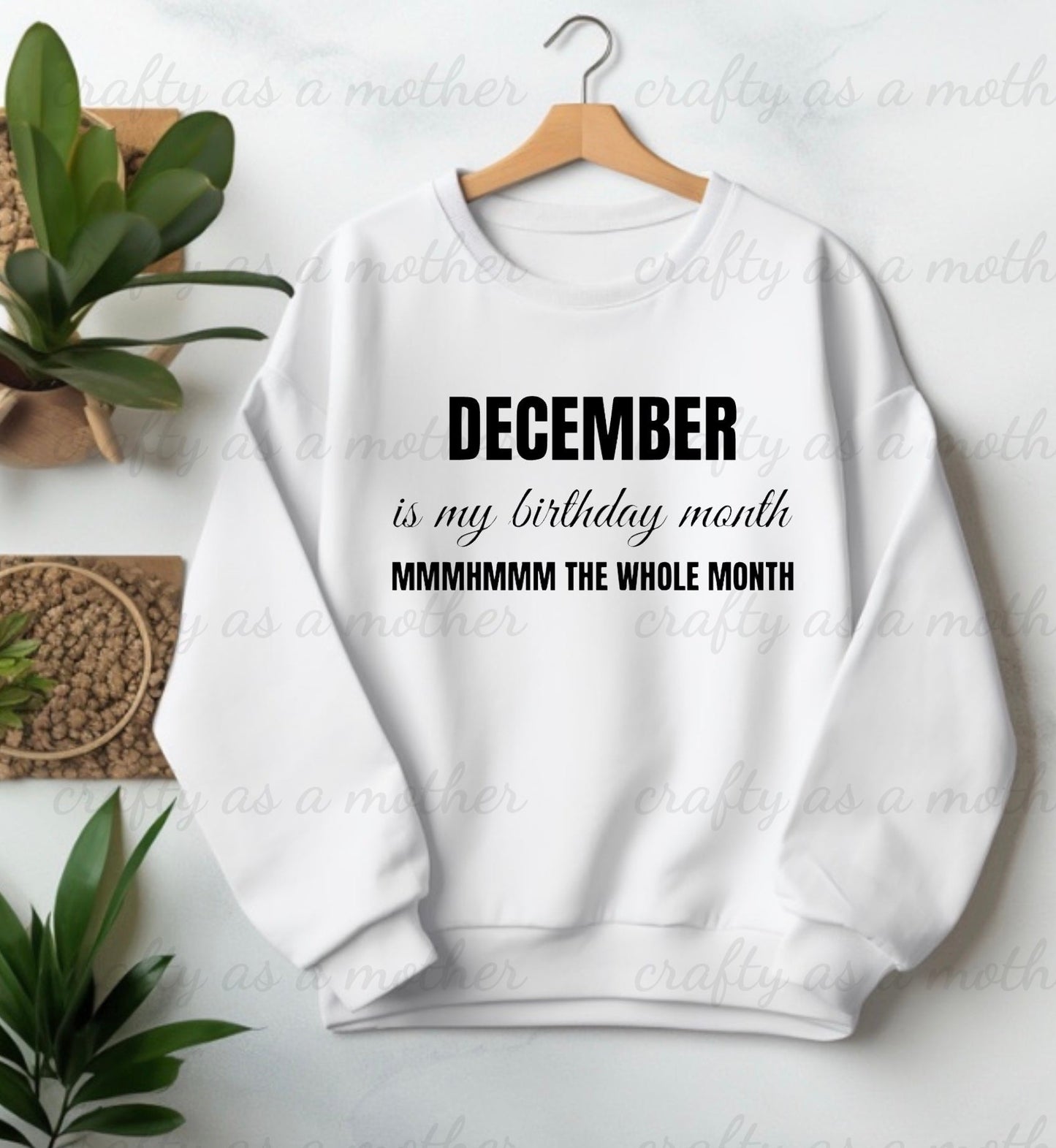 Birthday Month Sweatshirt - December