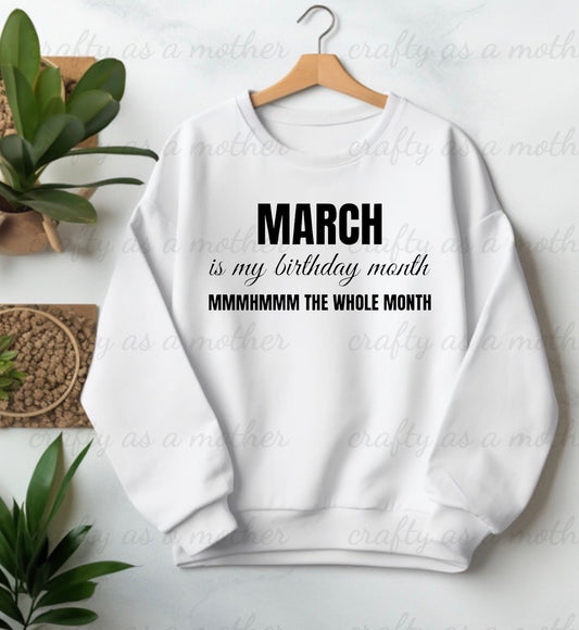 Birthday Month Sweatshirt - March