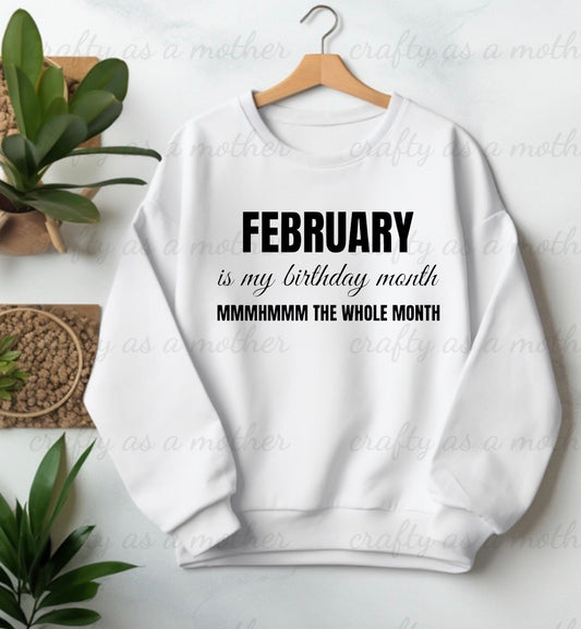 Birthday Month Sweatshirt - February