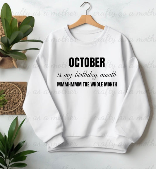 Birthday Month Sweatshirt - October