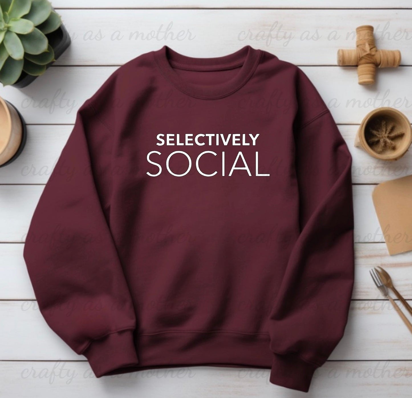 Selectively Social Sweatshirt