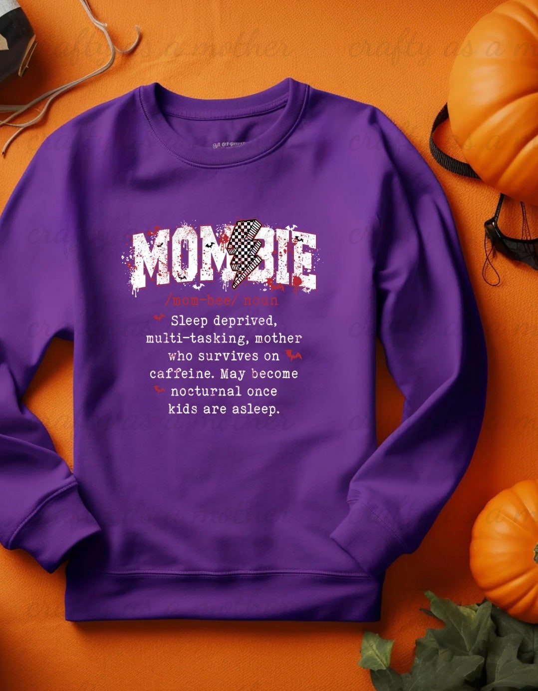 Mombie Sweatshirt