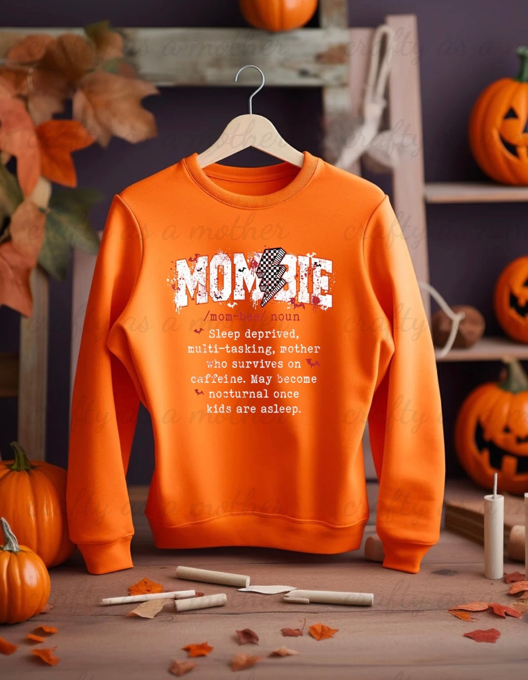 Mombie Sweatshirt