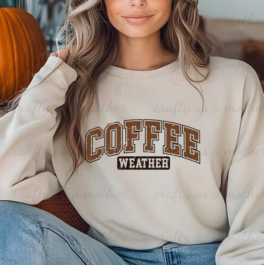 Coffee Weather Sweatshirt