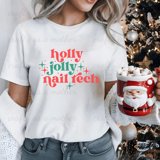 Holly Jolly Nail Tech Tee