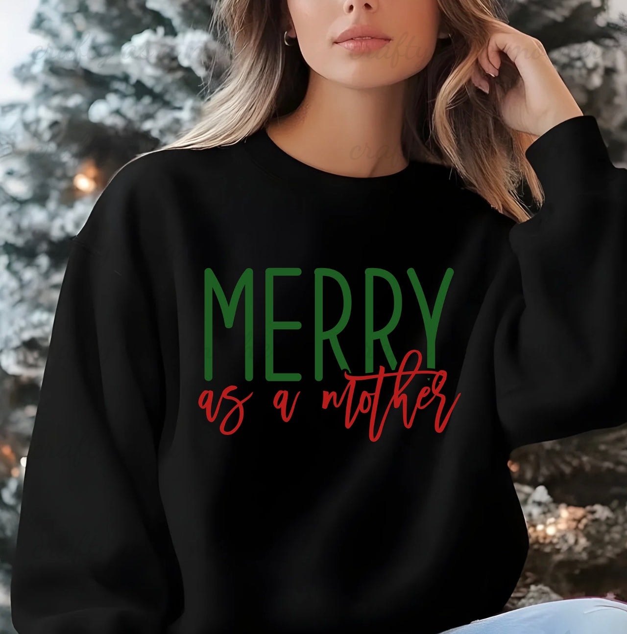 Merry As A Mother Sweatshirt