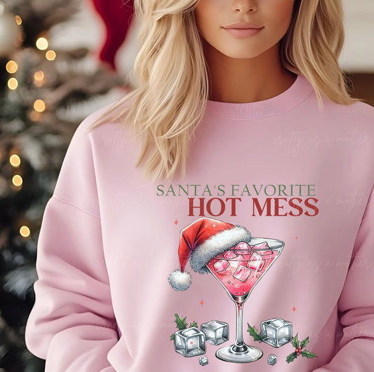 Santa's Favorite Hot Mess Sweatshirt