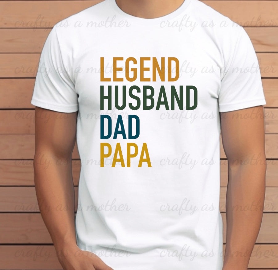 Legend Husband Dad Papa Tee