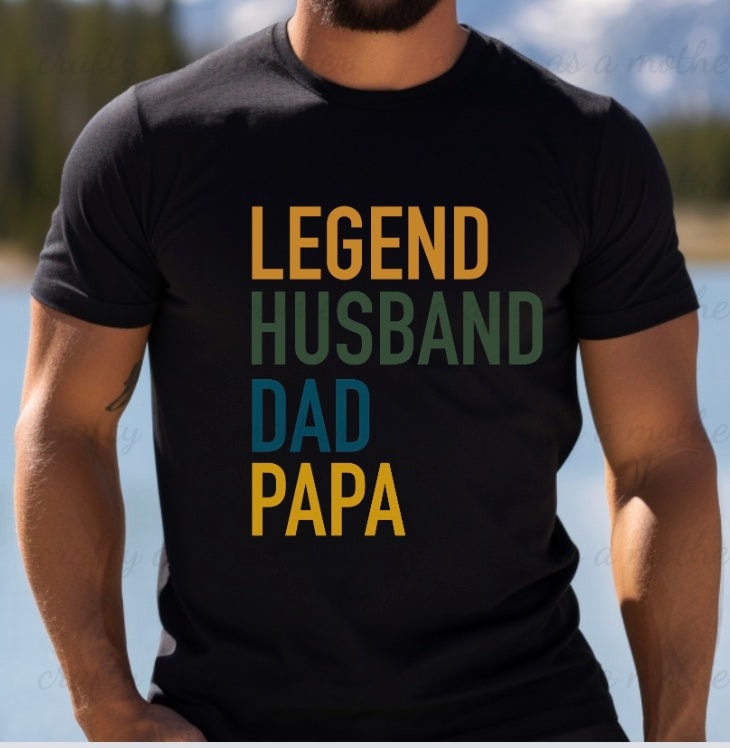 Legend Husband Dad Papa Tee