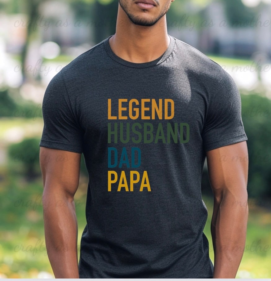 Legend Husband Dad Papa Tee