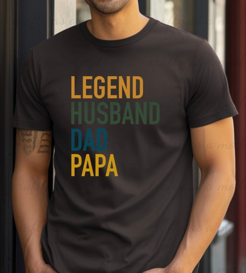 Legend Husband Dad Papa Tee