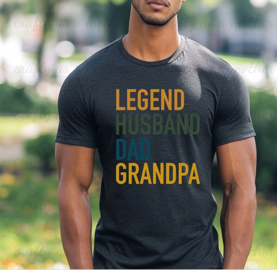 Legend Husband Dad Grandpa Tee