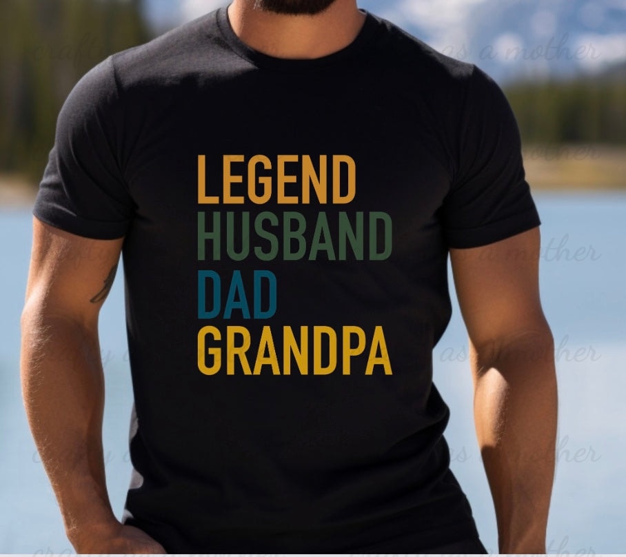 Legend Husband Dad Grandpa Tee