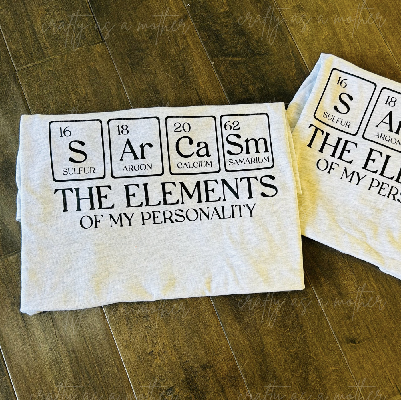 SARCASM The Elements of My Personality Tee
