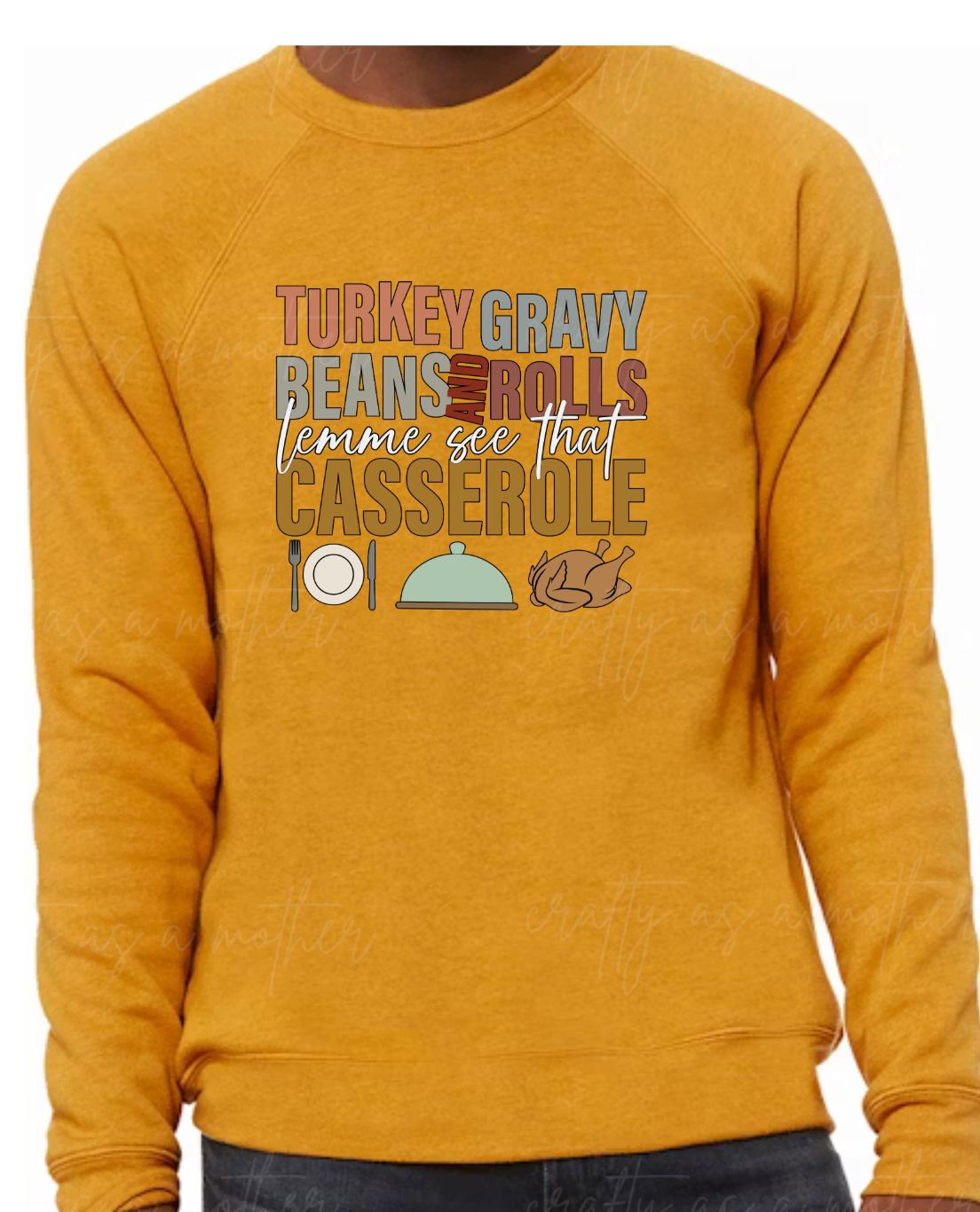 Turkey Gravy Beans & Rolls Sweatshirt